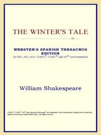 Baixar The Winter's Tale (webster's Spanish Thesaurus Edition) pdf, epub, eBook