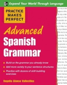 Baixar Practice Makes Perfect: Advanced Spanish Grammar: Spanish Grammar Advanced pdf, epub, eBook