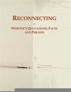 Baixar Reconnecting: Webster¿s Quotations, Facts and Phrases pdf, epub, eBook
