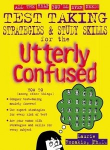 Baixar Test Taking Strategies & Study Skills for the Utterly Confused pdf, epub, eBook
