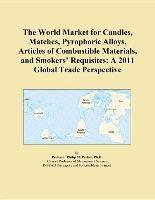 Baixar The World Market for Candles, Matches, Pyrophoric Alloys, Articles of Combustible Materials, and Smo pdf, epub, eBook