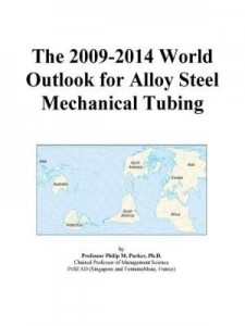 Baixar The 2009-2014 World Outlook for Alloy Steel Mechanical Tubing pdf, epub, eBook