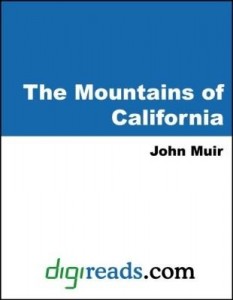 Baixar The Mountains of California pdf, epub, eBook