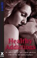 Baixar Heathly Addictions pdf, epub, eBook