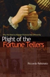 Baixar Plight of the Fortune Tellers: Why We Need to Manage Financial Risk Differently pdf, epub, eBook