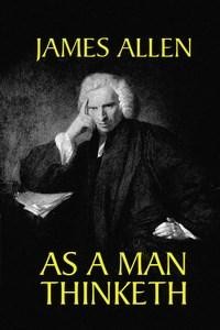 Baixar As a Man Thinketh pdf, epub, eBook