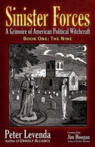 Baixar Sinister Forces-The Nine: A Grimoire of American Political Witchcraft pdf, epub, eBook