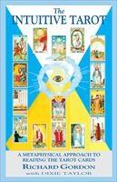 Baixar The Intuitive Tarot: A Metaphysical Approach to Reading the Tarot Cards pdf, epub, eBook