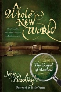 Baixar A Whole New World: The Gospel of Matthew pdf, epub, eBook