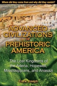 Baixar Advanced Civilizations of Prehistoric America: The Lost Kingdoms of the Adena, Hopewell, Mississippi pdf, epub, eBook
