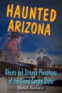 Baixar Haunted Arizona: Ghosts and Strange Phenomena of the Grand Canyon State pdf, epub, eBook