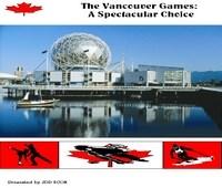 Baixar The Vancouver Games: A Spectacular Choice pdf, epub, eBook