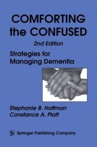 Baixar Comforting the Confused: Strategies for Managing Dementia pdf, epub, eBook