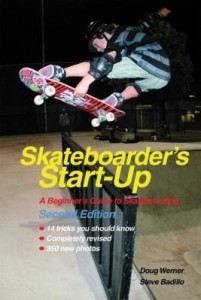 Baixar Skateboarder's Start-Up Second Edition: A Beginner's Guide to Skateboarding pdf, epub, eBook