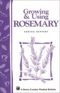 Baixar Growing & Using Rosemary: Storey's Country Wisdom Bulletin A-161 pdf, epub, eBook