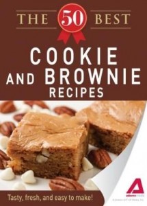 Baixar The 50 Best Cookies and Brownies Recipes: Tasty, Fresh, and Easy to Make! pdf, epub, eBook