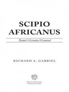 Baixar Scipio Africanus: Rome's Greatest General pdf, epub, eBook