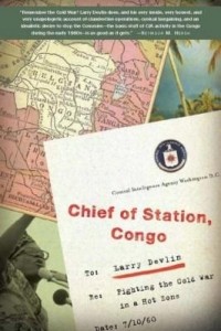 Baixar Chief of Station, Congo: Fighting the Cold War in a Hot Zone pdf, epub, eBook
