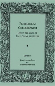Baixar Florilegium Columbianum: Essays in Honor of Paul Oskar Kristeller pdf, epub, eBook