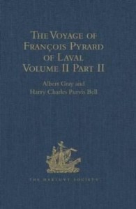 Baixar The Voyage of Francois Pyrard of Laval to the East Indies, the Maldives, the Moluccas, and Brazil: V pdf, epub, eBook