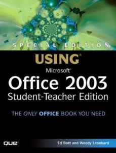 Baixar Special Edition Using Microsoft Office 2003, Student-Teacher Edition pdf, epub, eBook