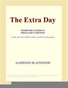 Baixar The Extra Day (Webster's German Thesaurus Edition) pdf, epub, eBook