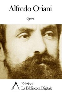 Baixar Opere di alfredo oriani pdf, epub, eBook