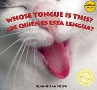Baixar Whose Tongue Is This? / de Quin Es Esta Lengua? pdf, epub, eBook