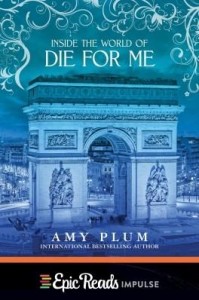 Baixar Inside the World of Die for Me pdf, epub, eBook