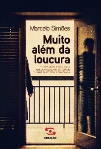 Baixar Muito Além da Loucura pdf, epub, eBook