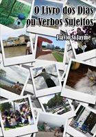 Baixar O Livro dos Dias ou Verbos Sujeitos pdf, epub, eBook