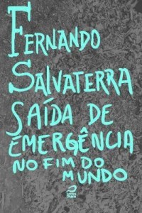 Baixar Saída de Emergência no Fim do Mundo pdf, epub, eBook