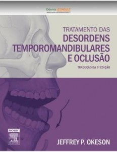 Baixar Tratamento das desordens temporomandibulares e oclusão, 7ª edição pdf, epub, eBook