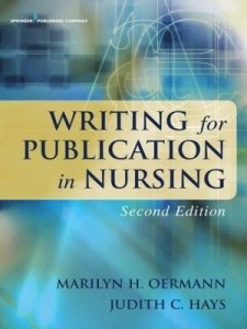 Baixar Writing for Publication in Nursing, Second Edition pdf, epub, eBook