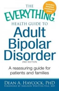 Baixar The Everything Health Guide to Adult Bipolar Disorder: Reassuring Advice for Patients and Families pdf, epub, eBook