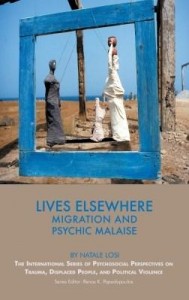 Baixar Lives Elsewhere: Migration and Psychic Malaise pdf, epub, eBook