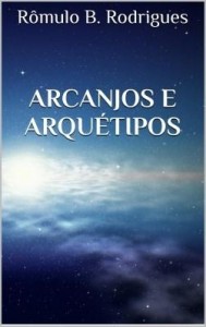 Baixar ARCANJOS E ARQUÉTIPOS pdf, epub, eBook