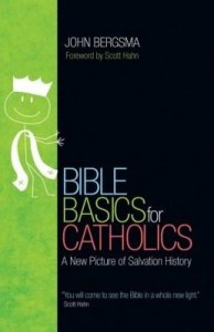 Baixar Bible Basics for Catholics: A New Picture of Salvation History pdf, epub, eBook