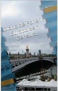 Baixar Diário de Paris 1: Europa sem Censura pdf, epub, eBook