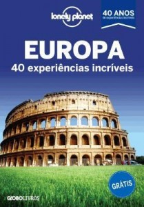 Baixar Lonely Planet – Europa – 40 experiências incríveis pdf, epub, eBook