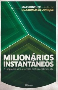 Baixar Milionários instantâneos pdf, epub, eBook