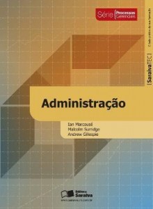 Baixar Administração – Saraiva Tec – Série Processos Gerenciais pdf, epub, eBook