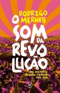 Baixar O som da revolução pdf, epub, eBook