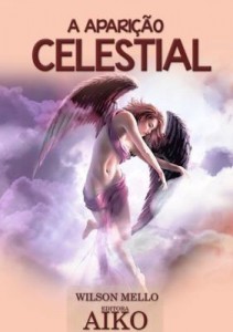 Baixar A ApariÇÃo Celestial pdf, epub, eBook