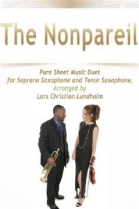 Baixar Nonpareil pure sheet music duet for soprano pdf, epub, eBook