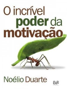 Baixar Incrível Poder da Motivação pdf, epub, eBook
