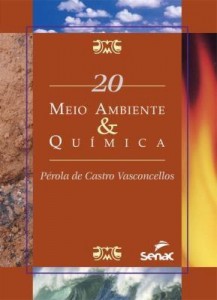 Baixar Meio Ambiente & Química – Série Meio Ambiente – Vol. 20 pdf, epub, eBook