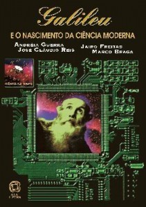 Baixar Galileu E O Nascimento Da Ciência Moderna – Ciência No Tempo – Conforme A Nova Ortografia pdf, epub, eBook
