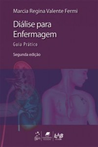 Baixar Diálise para Enfermagem – Guia Prático pdf, epub, eBook