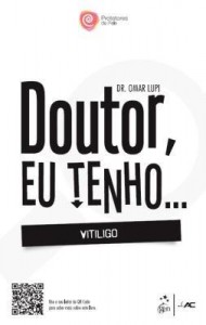 Baixar Doutor, eu tenho… VITILIGO pdf, epub, eBook
